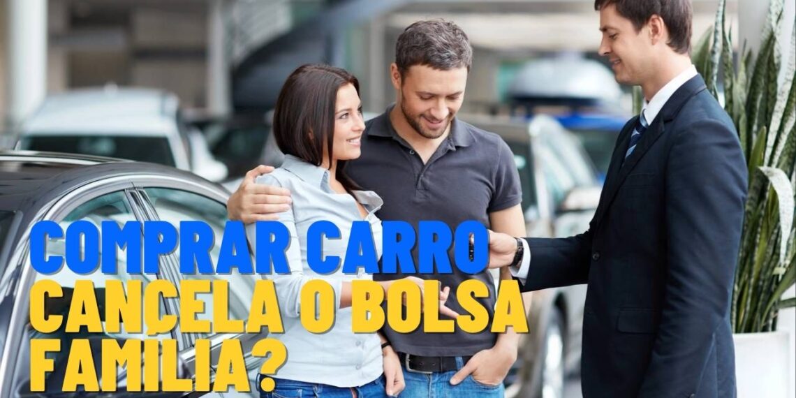 Comprar carro cancela o Bolsa Família? Entenda as regras do CadÚnico