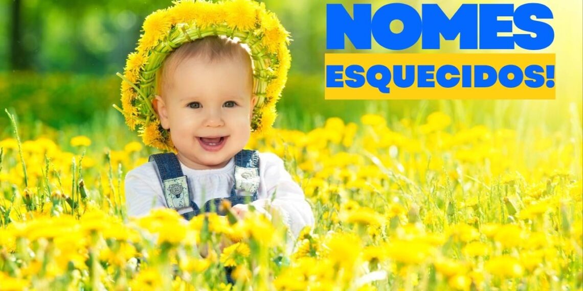 Nomes femininos que eram populares, mas agora foram esquecidos