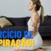 Este exercício de 30 segundos ajuda a reduzir a autocobrança, segundo psicologia