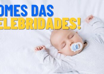 Os nomes favoritos das celebridades e sua influência para 2026