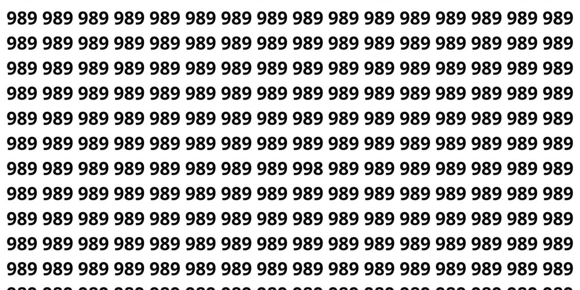 Duvido você encontrar o 998 entre vários 989 em 5 segundos