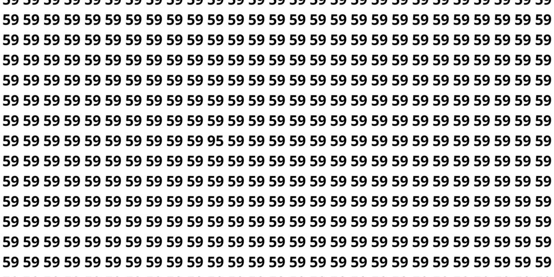 Encontrar o 95 entre vários 59 parece simples mas exige concentração total