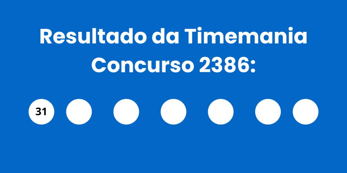 Resultado da Timemania: veja números e ganhadores do concurso 2386 (quinta, 30/04) e como resgatar