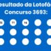 Resultado da Lotofácil: veja números e ganhadores do concurso 3693 (sábado, 23/05) e como resgatar