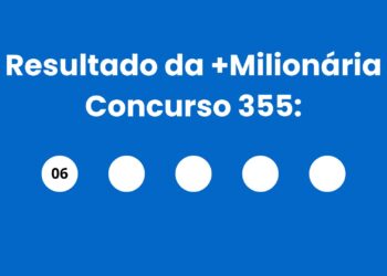 Resultado da +Milionária: veja números e ganhadores do concurso 355 (sábado,16/05) e como resgatar
