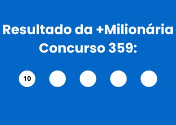 Resultado da +Milionária: veja números e ganhadores do concurso 359 (sábado, 30/05) e como resgatar