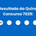 Resultado da Quina: veja números e ganhadores do concurso 7029 (terça,19/05) e como resgatar