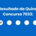 Resultado da Quina: veja números e ganhadores do concurso 7033 (sábado,23/05) e como resgatar