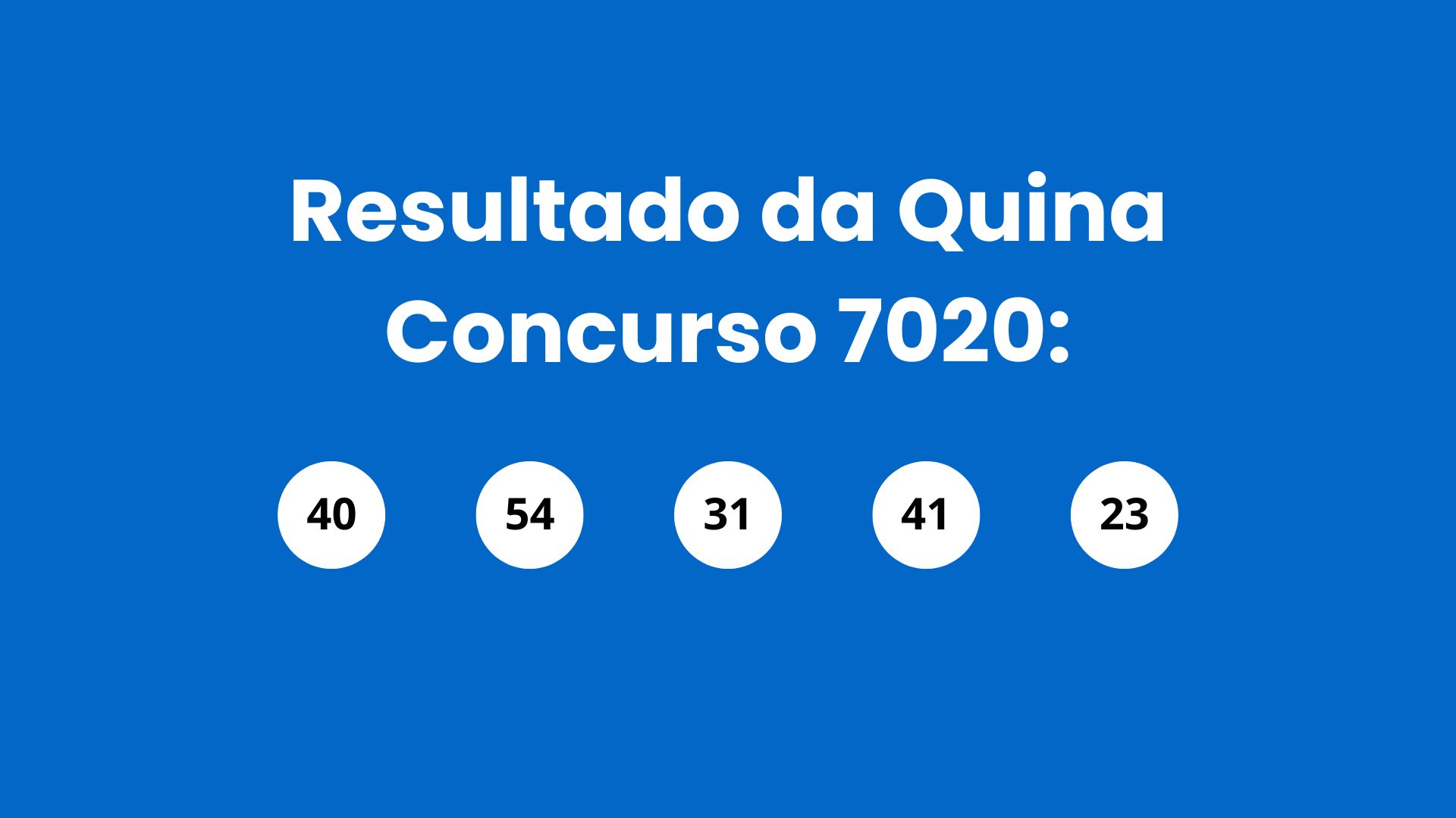 Resultado da Quina: veja números e ganhadores do concurso 7020 (sexta-feira, 08/05) e como resgatar