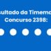 Resultado da Timemania: veja números e ganhadores do concurso 2398 (sábado, 30/05) e como resgatar