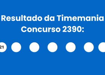 Resultado da Timemania: veja números e ganhadores do concurso 2390 (terça,12/05) e como resgatar