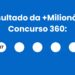 +Milionária 360: alguém ganhou os R$ 60 milhões? Veja o resultado do concurso de quarta (03/06)