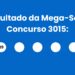 Mega-Sena 3015: alguém ganhou os R$ 32 milhões? Veja o resultado do concurso de sábado (06/06)