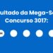 Mega-Sena 3017 acumula e prêmio vai a R$ 12 milhões veja os números sorteados