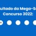 Mega-Sena 3022: alguém ganhou os R$ 2,8 milhões? Veja o resultado de terça (23/06)