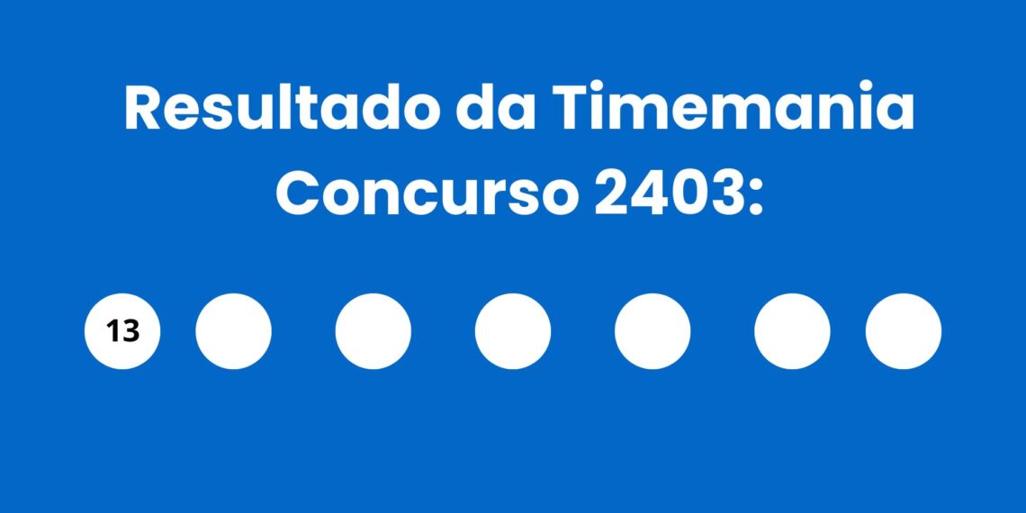 Timemania 2403: alguém ganhou os R$ 450 mil? Veja o resultado do concurso de domingo (14/06)