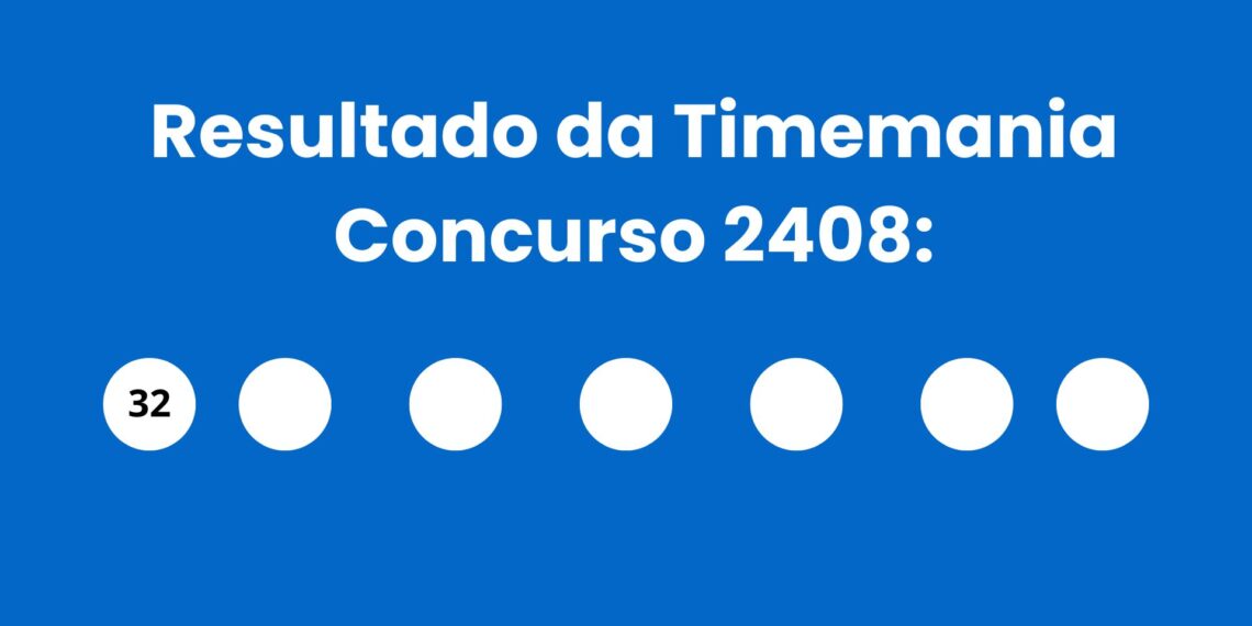 Timemania 2408: alguém ganhou os 1,8 milhão? Veja o resultado de hoje