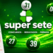 Super Sete 860 — sorteio de R$ 1,6 milhão nesta segunda-feira, 15 de junho de 2026