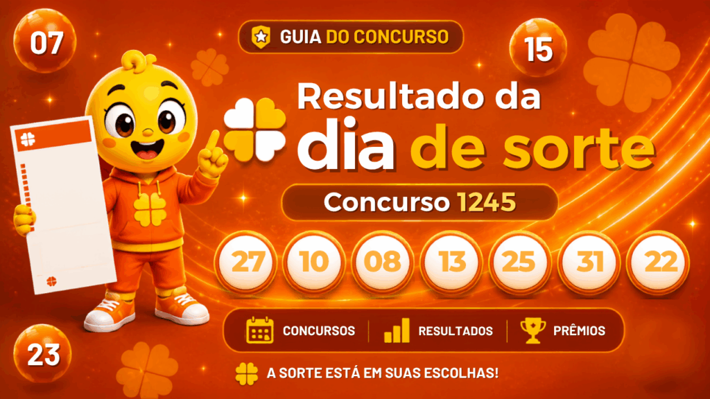 Resultado do Dia de Sorte 1245: confira os números e se teve ganhadores