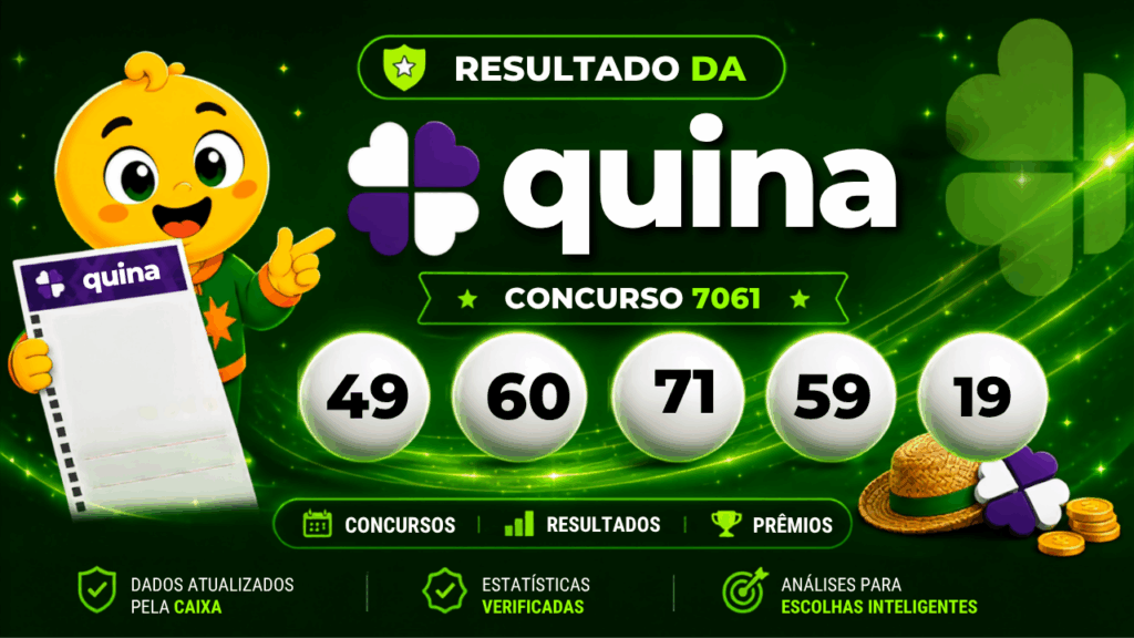 Resultado da Quina 7061: confira os números e se teve ganhadores