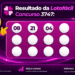 Lotofácil 3747: alguém ganhou os R$ 15 milhões? Veja o resultado de terça (28/07)