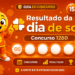Resultado do Dia de Sorte concurso 1280: prêmio estimado de R$ 800 mil , hoje (24/08)