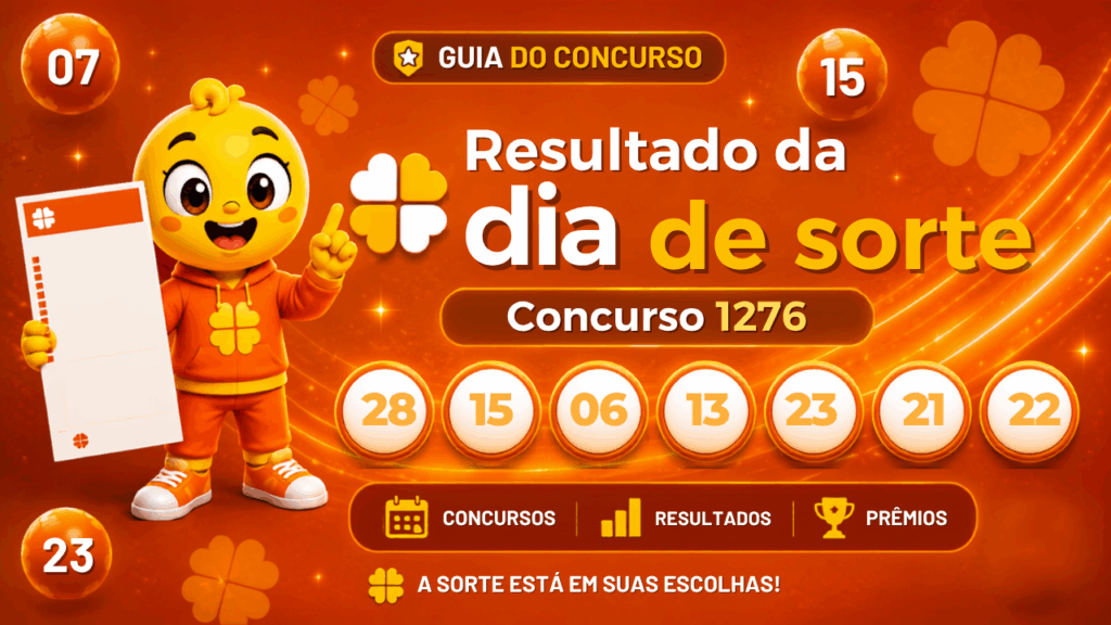 Resultado do Dia de Sorte concurso 1276 com mascote, bolas numeradas e o Mês da Sorte
