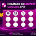 Resultado da Lotofácil concurso 3771 com mascote e bolas numeradas do sorteio