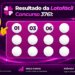 Lotofácil 3761: alguém ganhou os R$ 2 milhões? Veja o resultado do concurso de quinta-feira (13/08)