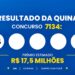 Resultado da Quina de hoje: veja os números e o rateio do concurso 7134, que pode pagar R$ 17,5 milhões (sábado, 03/10)