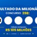 Resultado da +Milionária 398 de hoje (quarta-feira, 14/10): veja as dezenas, os Trevos da Sorte e o rateio de R$ 105 milhões